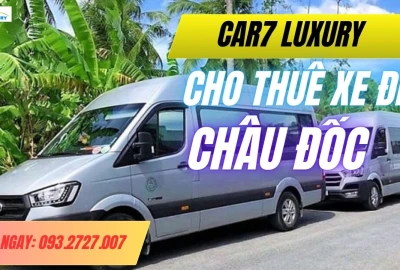THUÊ XE ĐI CHÂU ĐỐC GIÁ RẺ - DỊCH VỤ UY TÍN TẠI TP.HCM