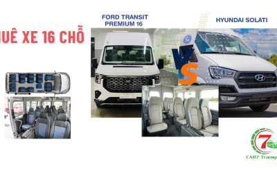 Thuê Xe 16 Chỗ Ford Premium hay Solati, lựa chọn tối ưu nhất