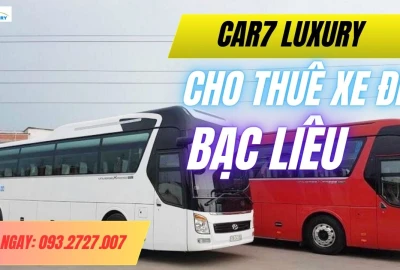 Thuê Xe Đi Bạc Liêu – Dịch Vụ Chuyên Nghiệp CAR7 TRANSPORT