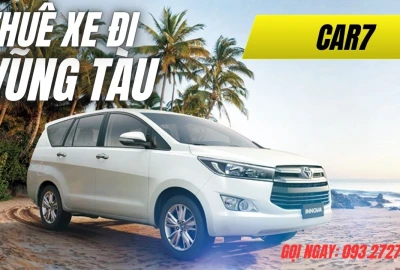 THUÊ XE ĐI VŨNG TÀU - BẢNG GIÁ & HƯỚNG DẪN CHI TIẾT MỚI NHẤT